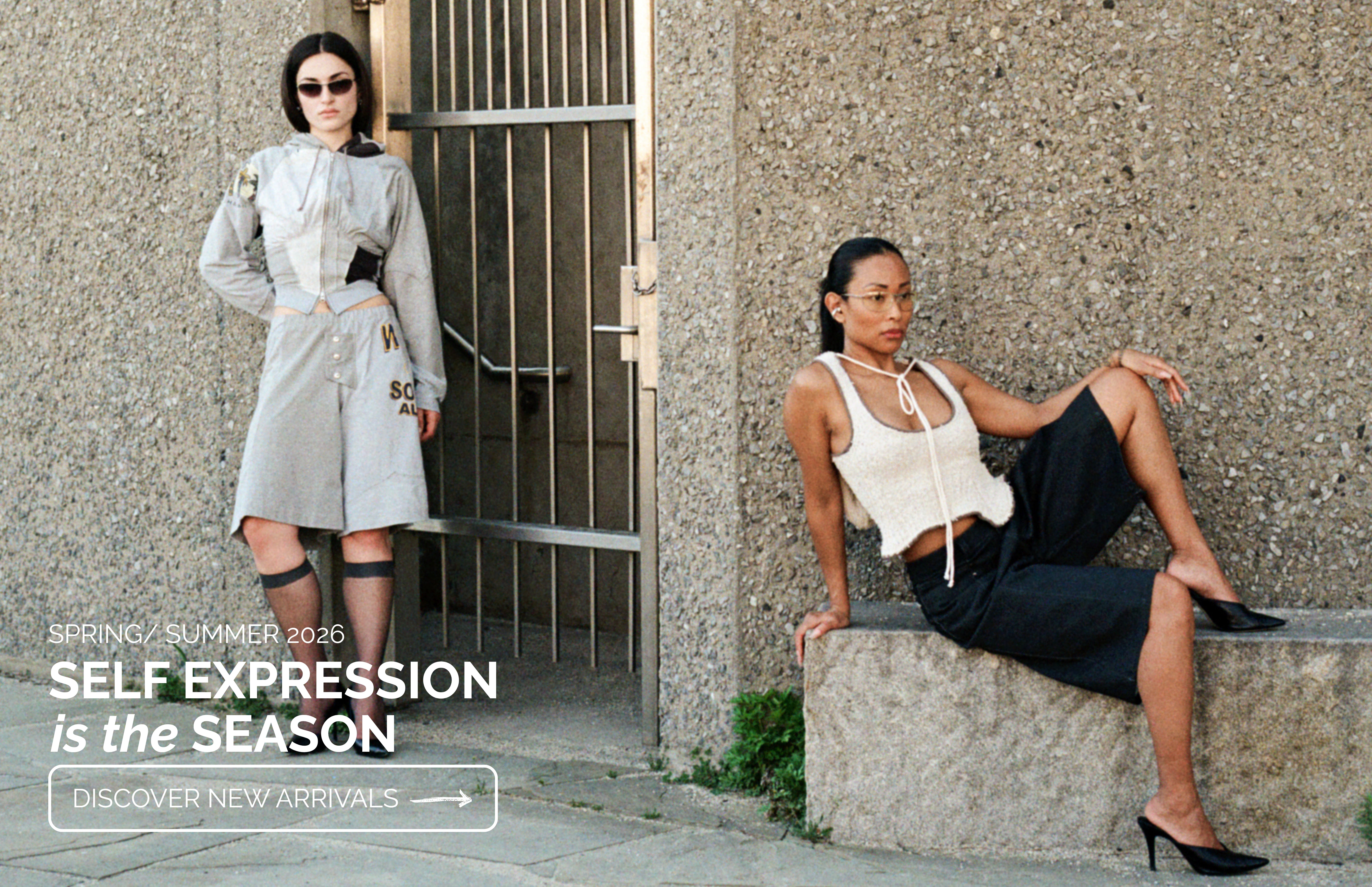 one woman standing and one woman sitting with text that reads "Self Expression is the Season" and Spring/Summer 2026 with Discover New Arriavls